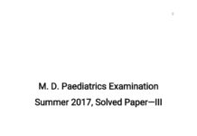 M.D. Paediatrics Examination – Summer 2017, Solved Paper III (2017) Dr. Ankit Yadavendra