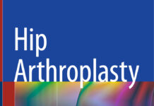Hip Arthroplasty Current and Future Directions (2023) Mrinal Sharma