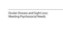 Ocular Disease and Sight Loss – Meeting Psychosocial Needs (2023) Susan Watkinson