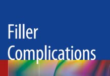 Filler Complications – Filler-Induced Hypersensitivity Reactions, Granuloma, Necrosis, and Blindness (2019) Ik Soo Koh