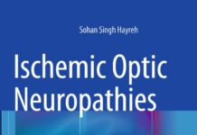 Ischemic Optic Neuropathies (2011) Sohan Singh Hayreh