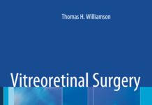 Vitreoretinal Surgery (2013) Thomas H. Williamson