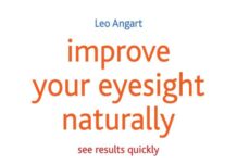 Improve Your Eyesight Naturally – See Results Quickly (2015) Leo Angart