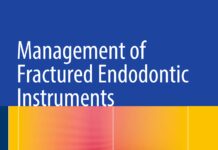 Management of Fractured Endodontic Instruments – A Clinical Guide (2018) Theodor Lambrianidis