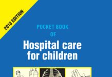 Pocket Book of Hospital Care for Children (2013) World Health Organization (WHO)