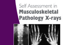 Self Assessment in Musculoskeletal Pathology X-rays (2011) Karen Sakthivel-Wainford