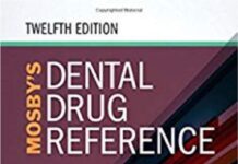 Mosby’s Dental Drug Reference (2018) Arthur H. Jeske