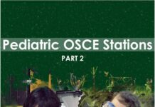 PEDIATRIC OSCE STATIONS – WITH SYNOPSIS OF HISTORY TAKING & PHYSICAL EXAMINTION IN PAEDIATRICS PART 2 (2015) ZUHAIR M. ALMUSAWI