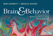 Brain & Behavior – An Introduction to Behavioral Neuroscience (2018) Bob Garrett