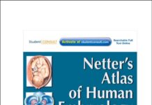 Netter’s Atlas of Human Embryology (2012) Larry R. Cochard, PhD