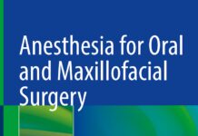 Anesthesia for Oral and Maxillofacial Surgery (2023) Hong Jiang