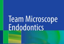 Team Microscope Endodontics – Carr’s Guidelines to Best Practice (2024) Kehn E. Yapp