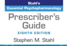 Stahl’s Essential Psychopharmacology – Prescriber’s Guide (2024) Stephen M. Stahl