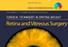 Retina and Vitreous Surgery – Surgical Techniques in Ophthalmology Series (2009) Abdhish R. Bhavsar MD