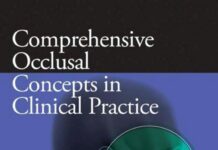 Comprehensive Occlusal Concepts in Clinical Practice (2011) Irwin M. Becker, DDS
