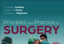 Principles and Practice of Surgery (2023) O. James Garden