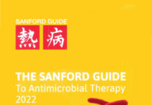 THE SANFORD GUIDE – To Antimicrobial Therapy (2022) David N. Gilbert, M.D.