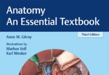Anatomy – An Essential Textbook (2021) Anne M. Gilroy, MA