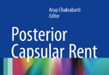 Posterior Capsular Rent Genesis and Management (2017) Arup Chakrabarti