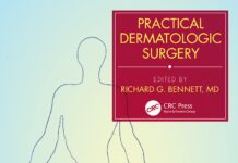Practical Dermatologic Surgery (2022) Richard G. Bennett