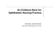 An Evidence Base for Ophthalmic Nursing Practice (2007) Janet Marsden