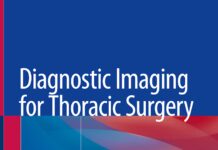 Diagnostic Imaging for Thoracic Surgery – A Manual for Surgeons and Radiologists (2018) Michele Anzidei