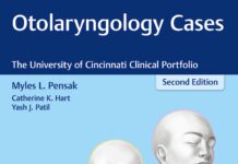 Otolaryngology Cases – The University of Cincinnati Clinical Portfolio (2018) Myles L. Pensak