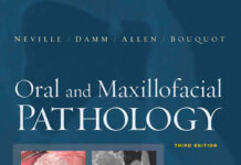 Oral and Maxillofacial Pathology (2009) Brad W. Neville, DDS