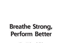 Breathe Strong, Perform Better (2011) Alison McConnell