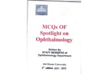 MCQS OF Spotlight on Ophthalmology (2011) STAFF MEMBERS of Ophthalmology Department, Ain Shams University