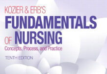 Kozier and Erbโs Fundamentals of Nursing – Concepts, Process, and Practice (2016) Kozier