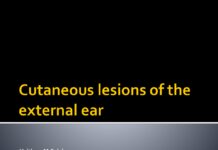 Clinical Descriptions of Ear Diseases – Dermatology and Pathology of the Auricle (2020) Haitham M.Saleh