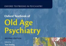 Oxford Textbook of Old Age Psychiatry (2013) Tom Dening
