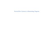 Practical Flow Cytometry in Haematology Diagnosis (2013) Mike Leach