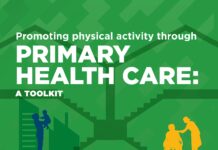 Promoting physical activity through primary health care – A toolkit (2021) World Health Organization