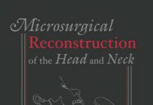 Microsurgical Reconstruction of the Head and Neck (2010) Peter C. Neligan