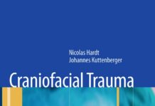 Craniofacial Trauma – Diagnosis and Management (2010) Nicolas Hardt