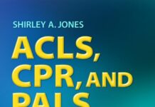ACLS, CPR, and PALS – Clinical Pocket Guide (2014) Shirley A. Jones