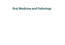 Oral Medicine and Pathology – A Guide to Diagnosis and Management (2014) Saman Warnakulasuriya