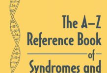 The A-Z Reference Book of Syndromes – and Inherited Disorders (2001) Patricia Gilbert
