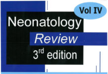 Neonatology Review – Volume IV Neurology, Endocrinology, Inborn Errors of Metabolism & Thermal Regulation, Pharmacology (2020) Dara Brodsky, MD