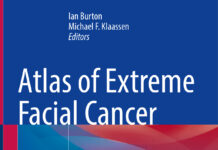 Atlas of Extreme Facial Cancer – Challenges and Solutions (2022) Ian Burton