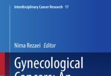 Gynecological Cancers – An Interdisciplinary Approach () Nima Rezaei