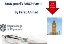 FARAZ PEARL’S MRCP PART-II – Volume – 2 (2020) Faraz Ahmed