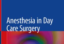 Anesthesia in Day Care Surgery (2019) M. M. Begani