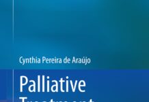 Palliative Treatment for Advanced Cancer Patients – Can Hope Be a Right (2023) Cynthia Pereira de Araújo