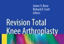 Revision Total Knee Arthroplasty (2018) James V. Bono