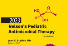 Nelson’s Pediatric Antimicrobial Therapy (2023) John S. Bradley, MD