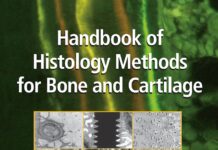 Handbook of Histology Methods for Bone and Cartilage – NA (2003) Yuehuei H. An