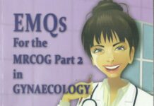 EMQs for MRCOG Part 2 – In Gynaecology (2015) P. Sinha